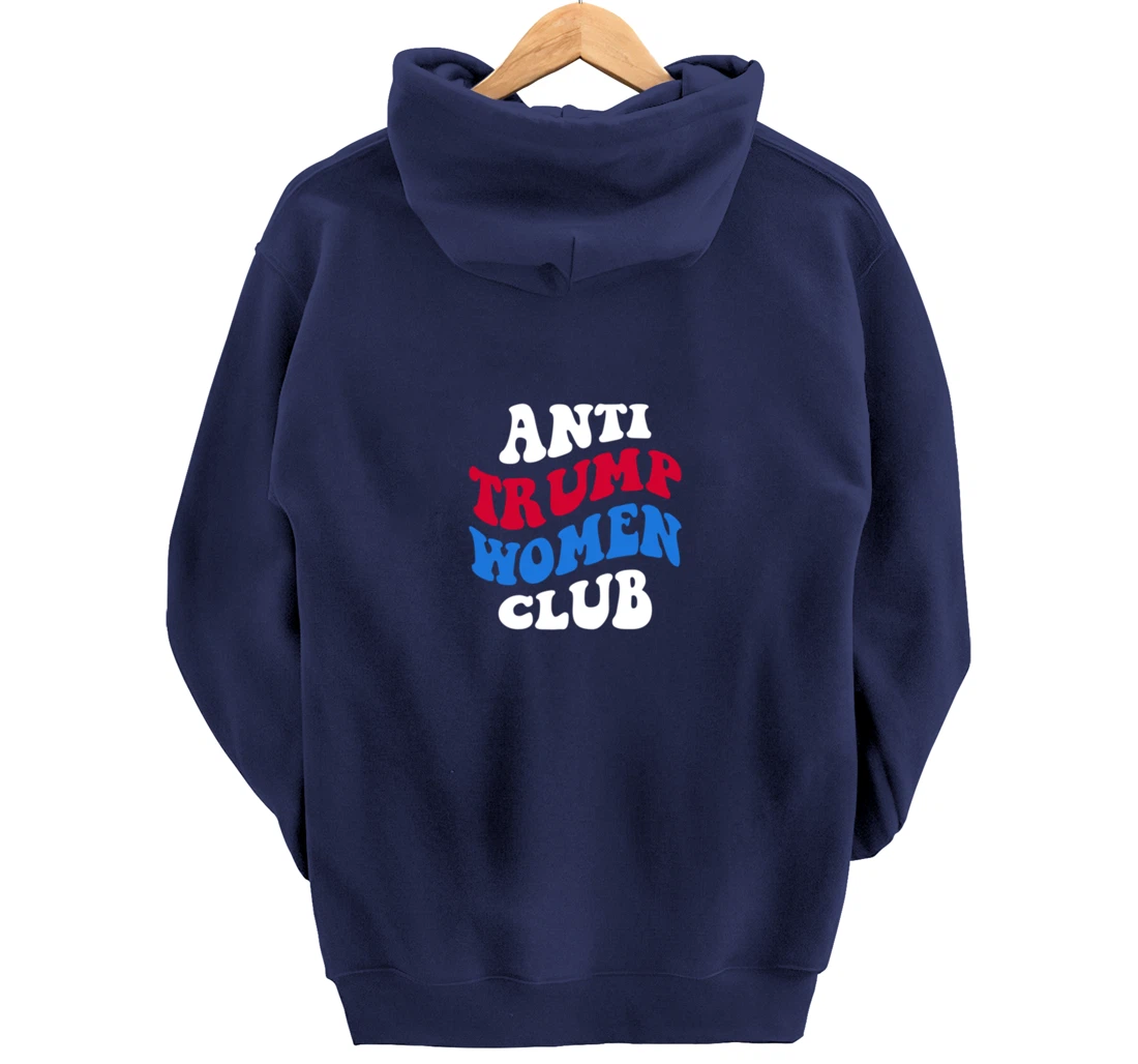 Anti-Trump Women Club Democrat 2024 Elections Anti-Trump Pullover Hoodie