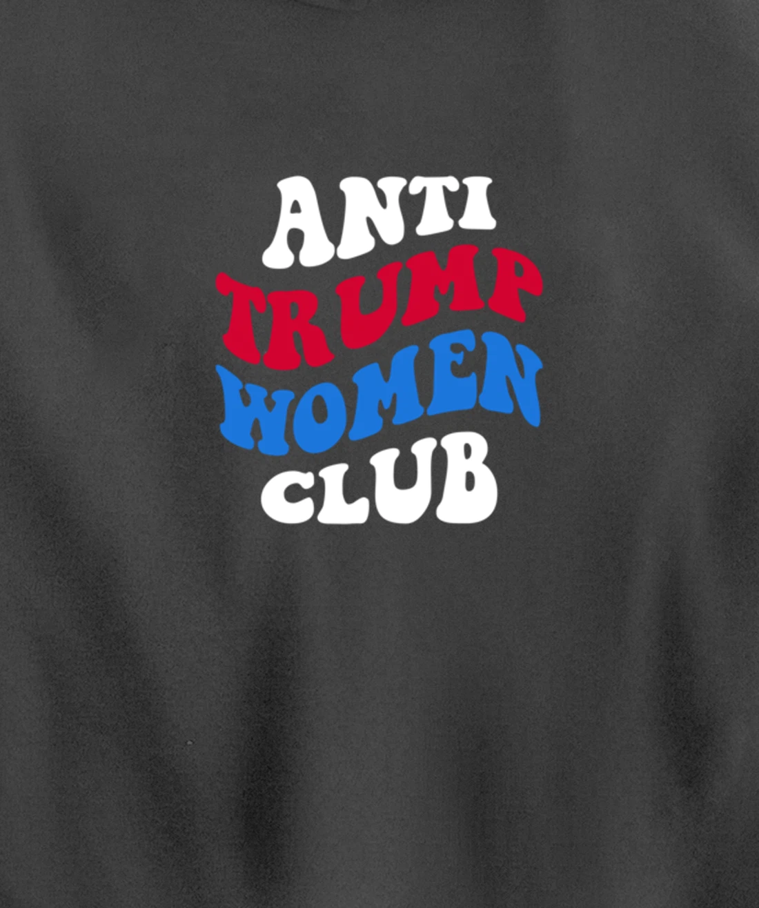 Anti-Trump Women Club Democrat 2024 Elections Anti-Trump Pullover Hoodie