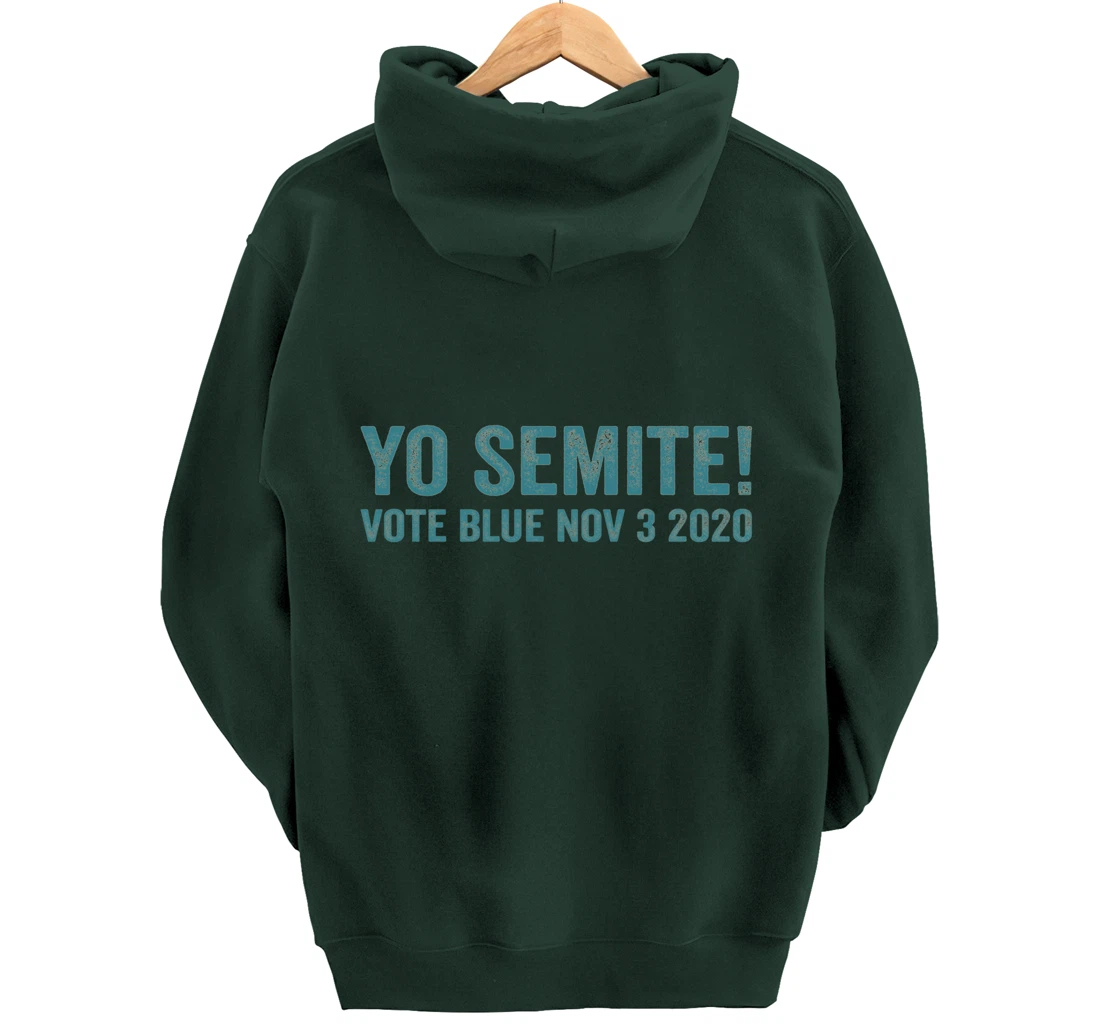 Yo Semite Trump Gaffe Blunder Quote Jewish Inside Joke Humor Pullover Hoodie