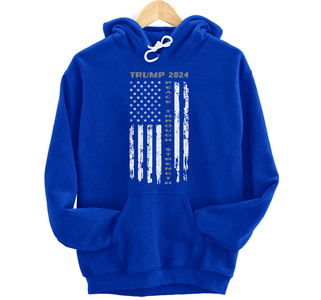 Peace Through Strength Vintage American Flag Pro Trump for Pullover Hoodie