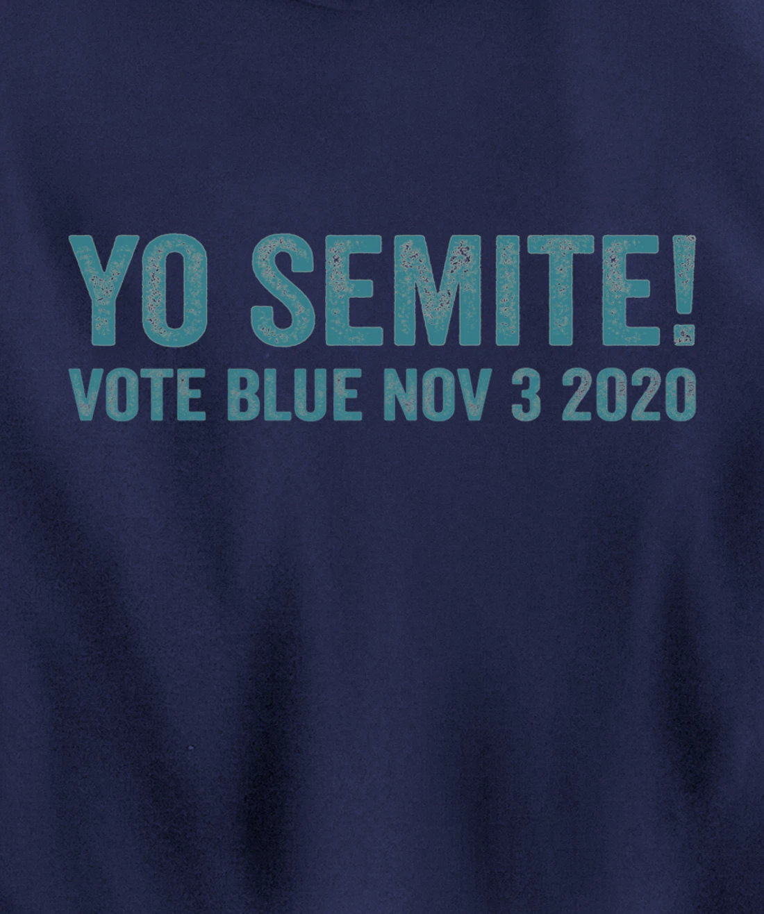 Yo Semite Trump Gaffe Blunder Quote Jewish Inside Joke Humor Pullover Hoodie