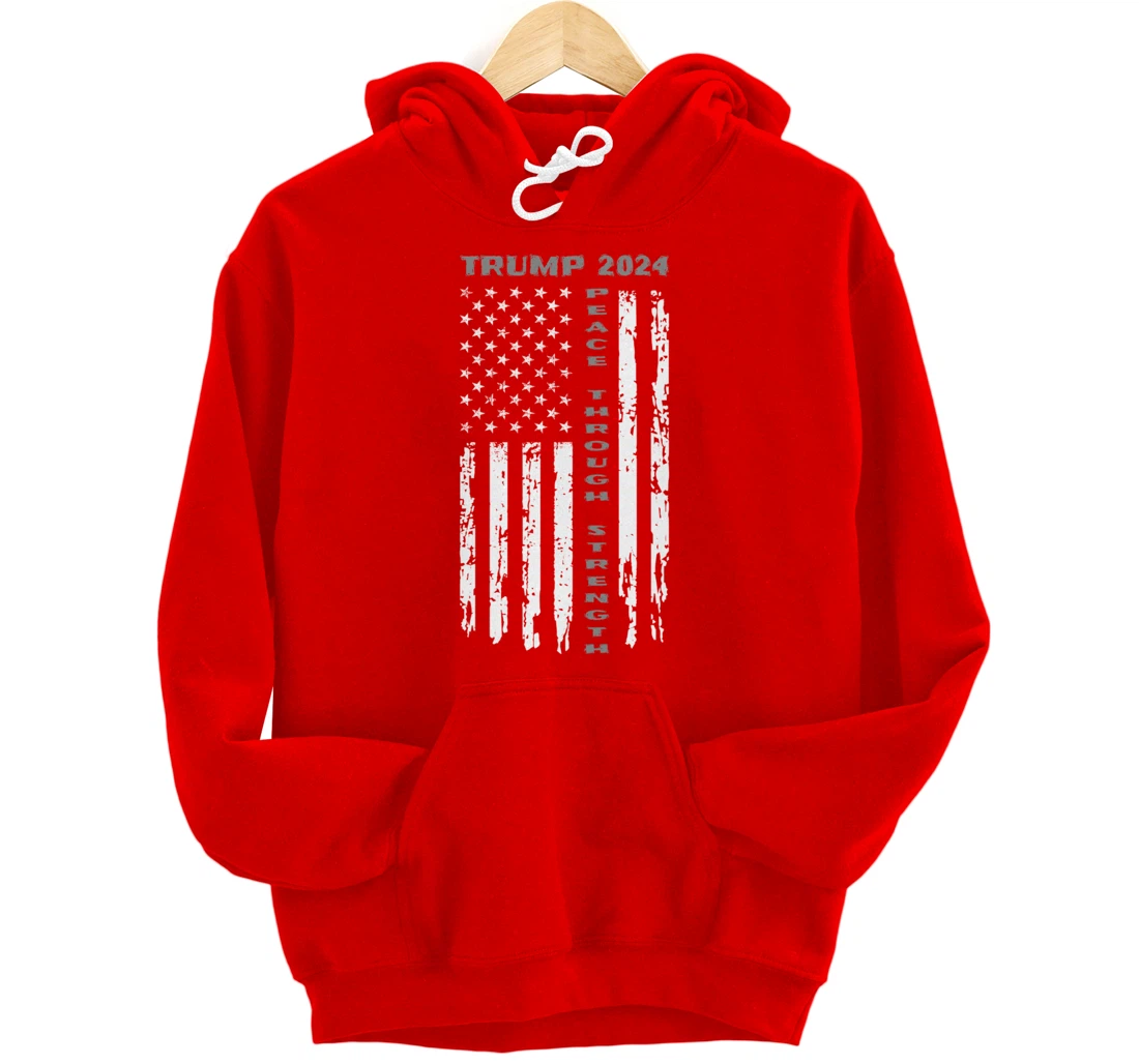 Peace Through Strength Vintage American Flag Pro Trump for Pullover Hoodie