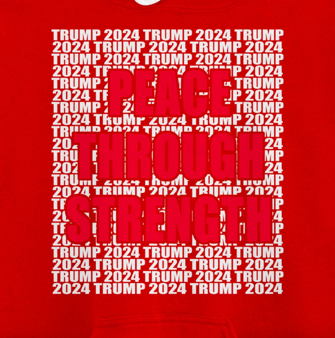Peace Through Strength Trump 2024 Pro Trump Cool Trump for Pullover Hoodie