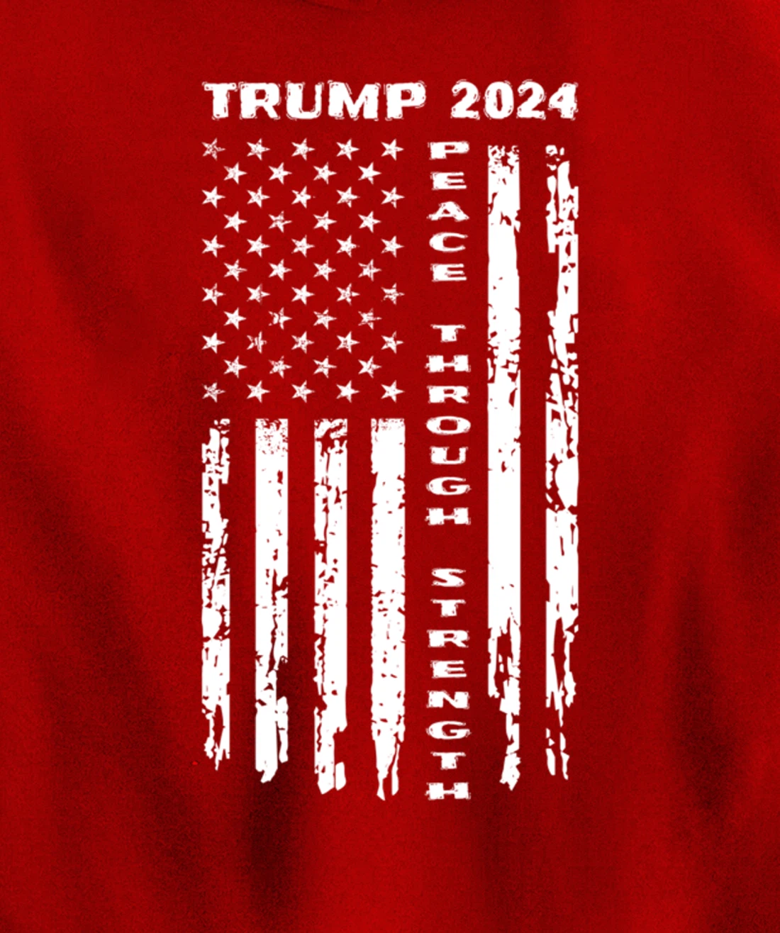 Peace Through Strength Vintage American Flag Pro Trump for Pullover Hoodie