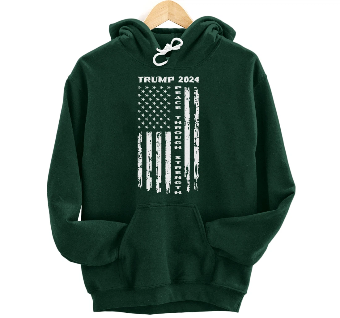 Peace Through Strength Vintage American Flag Pro Trump for Pullover Hoodie