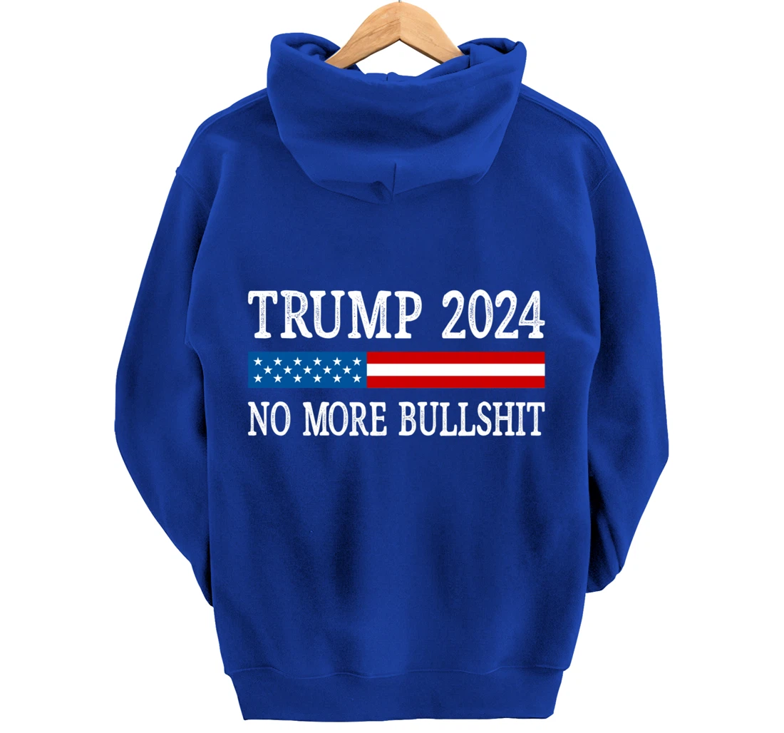Trump 2024 - No More Bullshit - Vintage Style - Pullover Hoodie