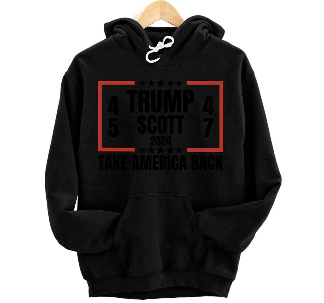 Trump Scott 2024 Take America Back Patriotic Pullover Hoodie