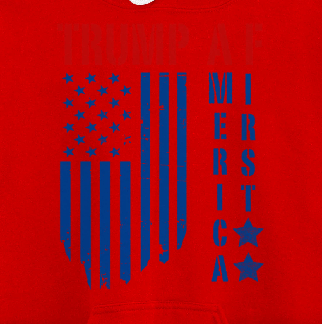 TRUMP AF America First Ultra MAGA Republican Military Voter Pullover Hoodie