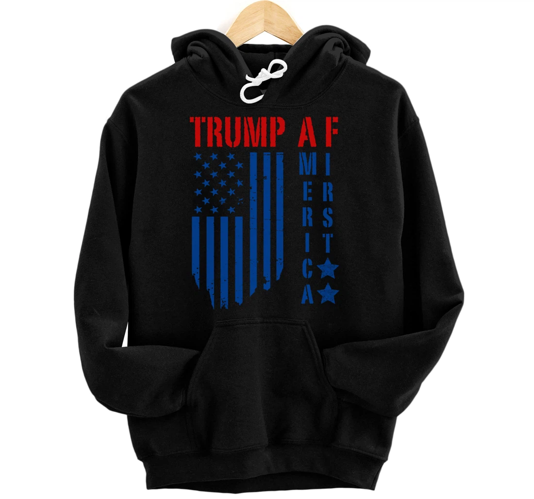 TRUMP AF America First Ultra MAGA Republican Military Voter Pullover Hoodie