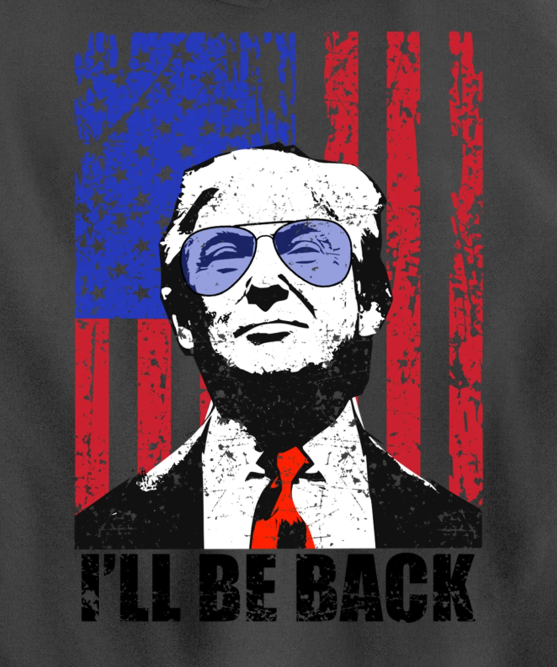 I’ll Be Back Funny Quote Trump 2024 July 4th Pullover Hoodie