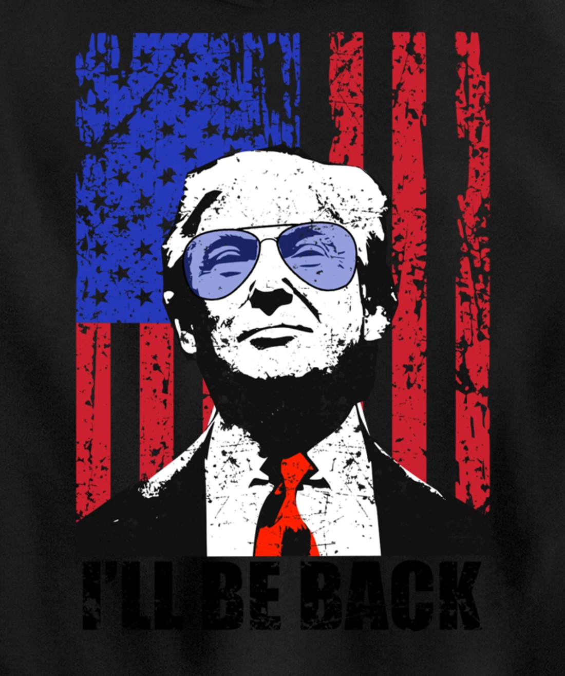 I’ll Be Back Funny Quote Trump 2024 July 4th Pullover Hoodie