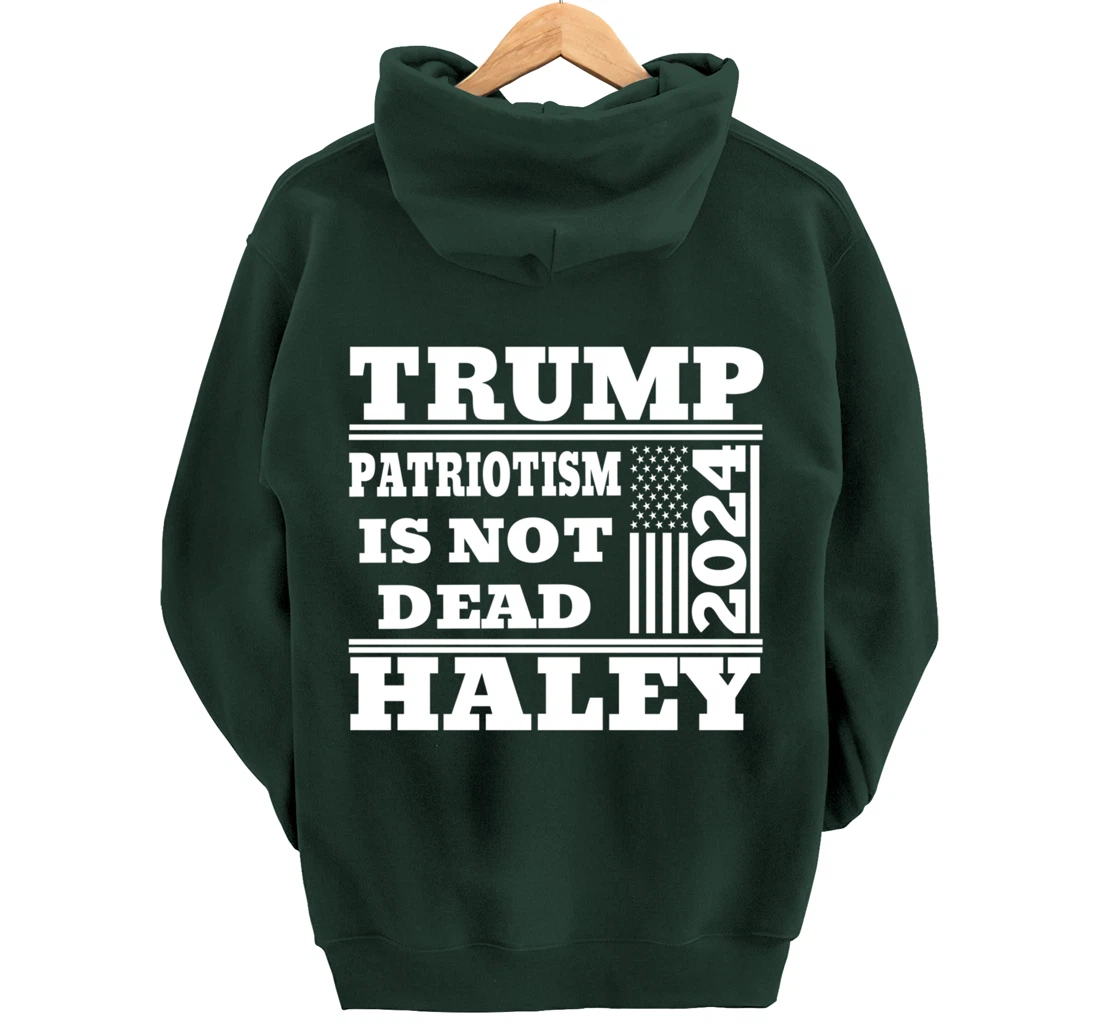 Trump Haley 2024 Patriotism American Flag Trump 2024 Pullover Hoodie