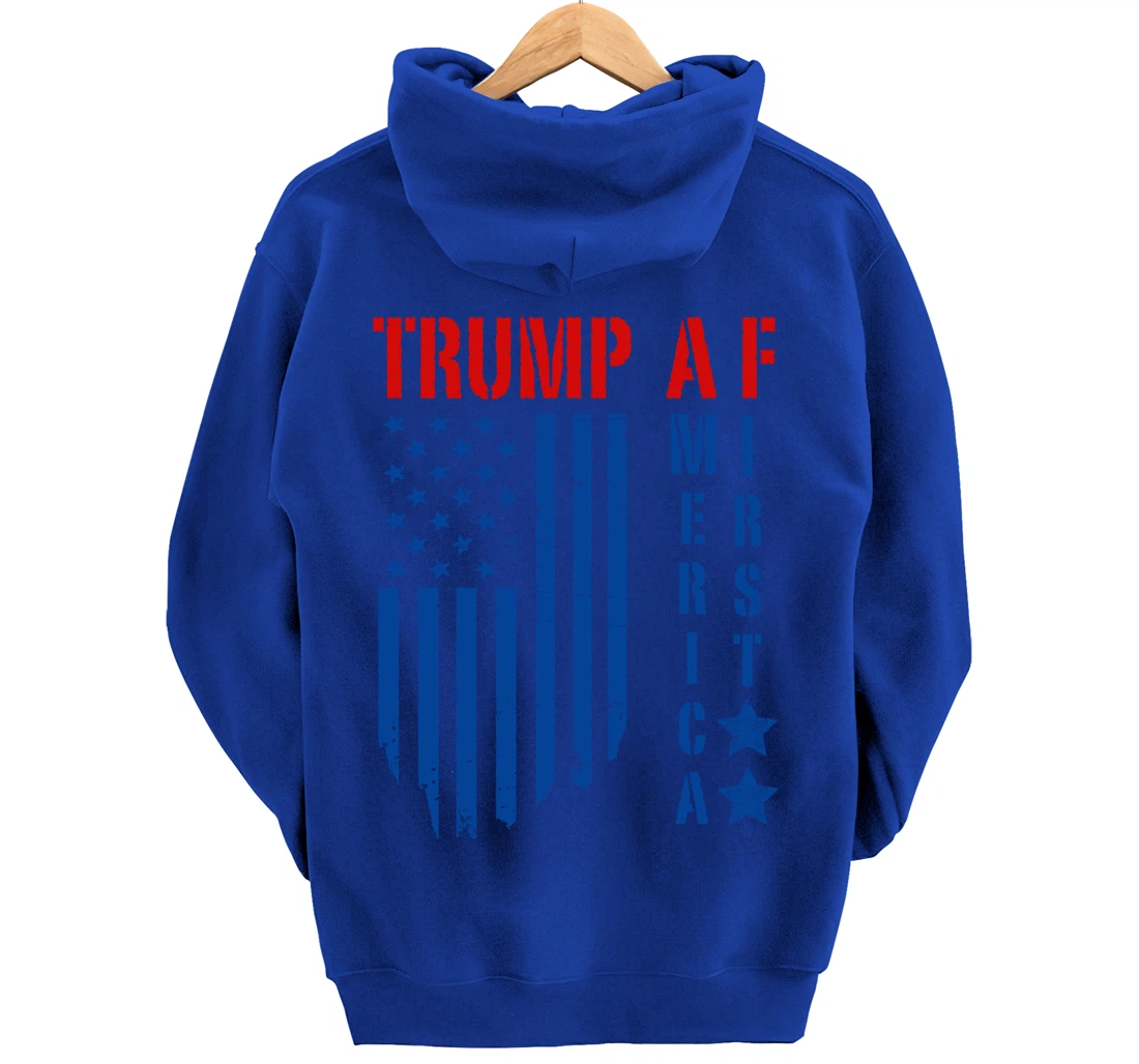 TRUMP AF America First Ultra MAGA Republican Military Voter Pullover Hoodie