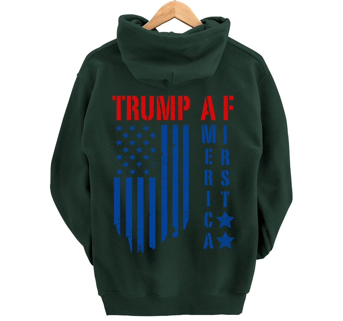 TRUMP AF America First Ultra MAGA Republican Military Voter Pullover Hoodie