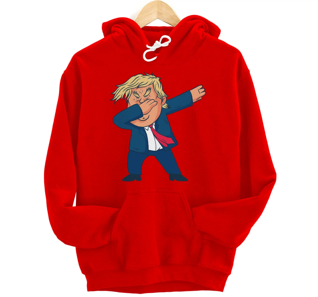 DAB Donald Trump Dabs Funny Dabbing Meme Pullover Hoodie