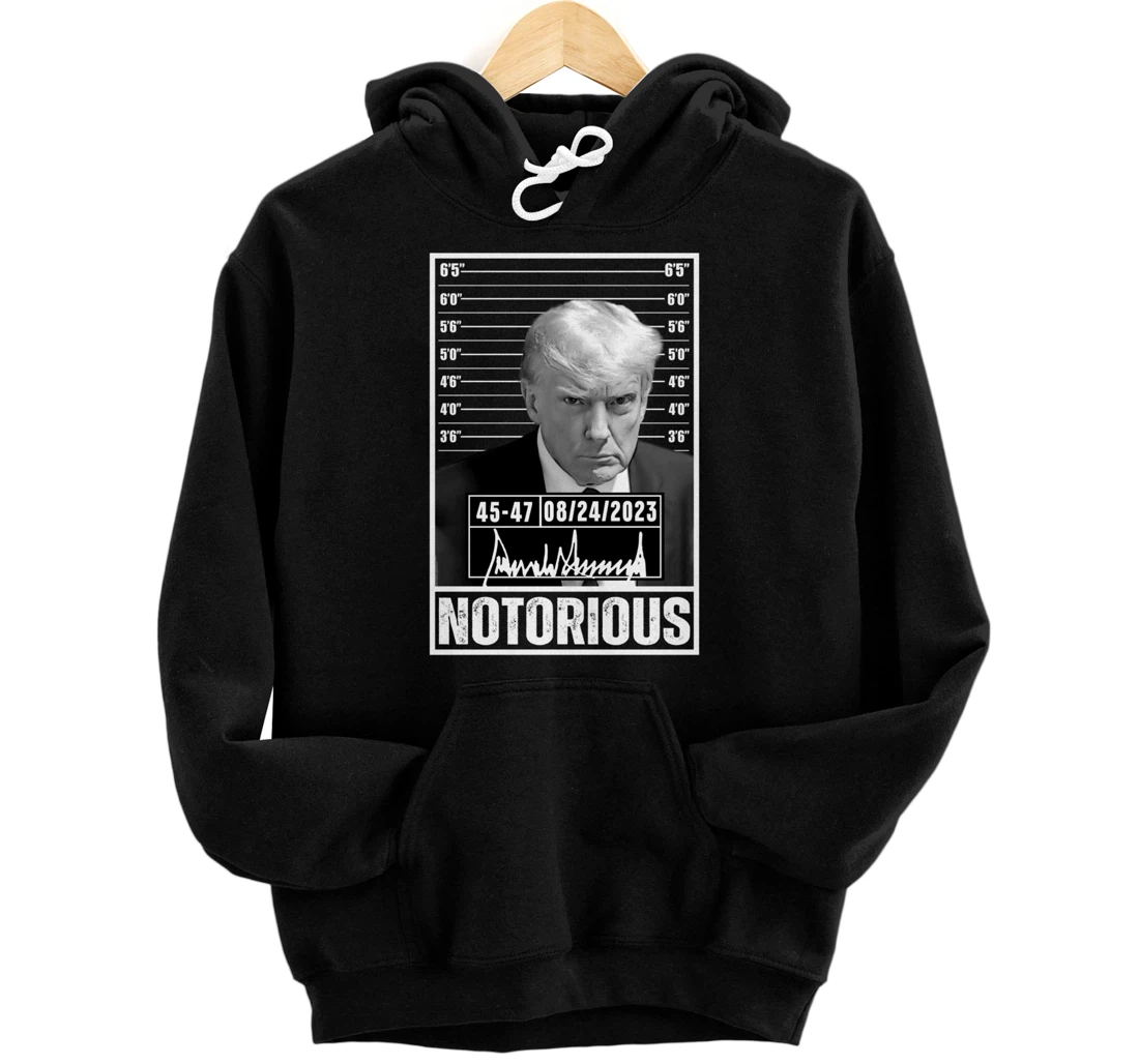 Notorious Trump 2024 Mug shot Iconic Jail Mugshot picture Pullover Hoodie