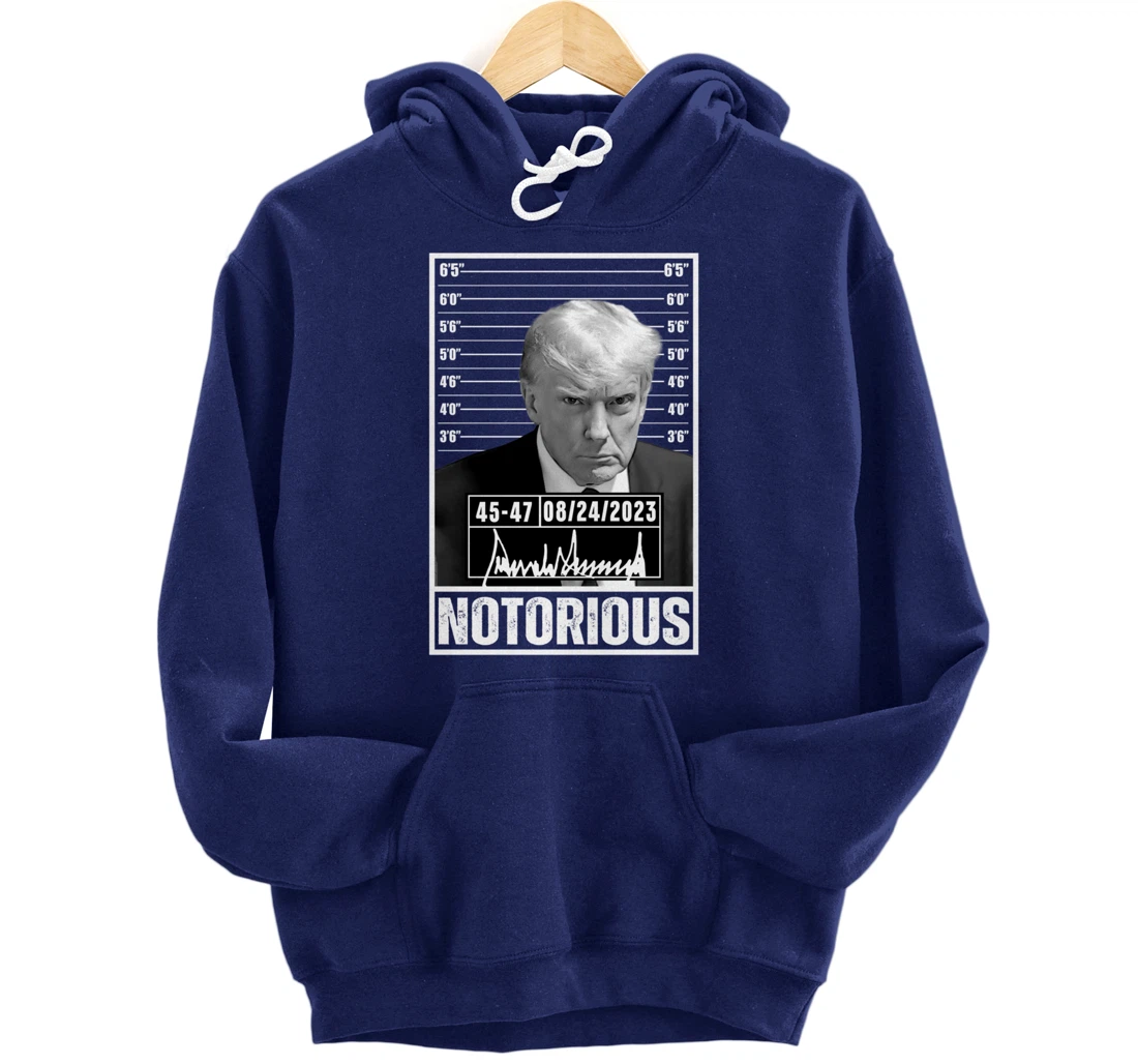 Notorious Trump 2024 Mug shot Iconic Jail Mugshot picture Pullover Hoodie