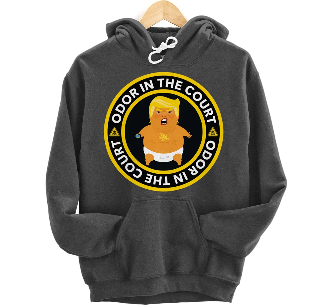trump farts odor in the court - anti trump - toxic gas Pullover Hoodie