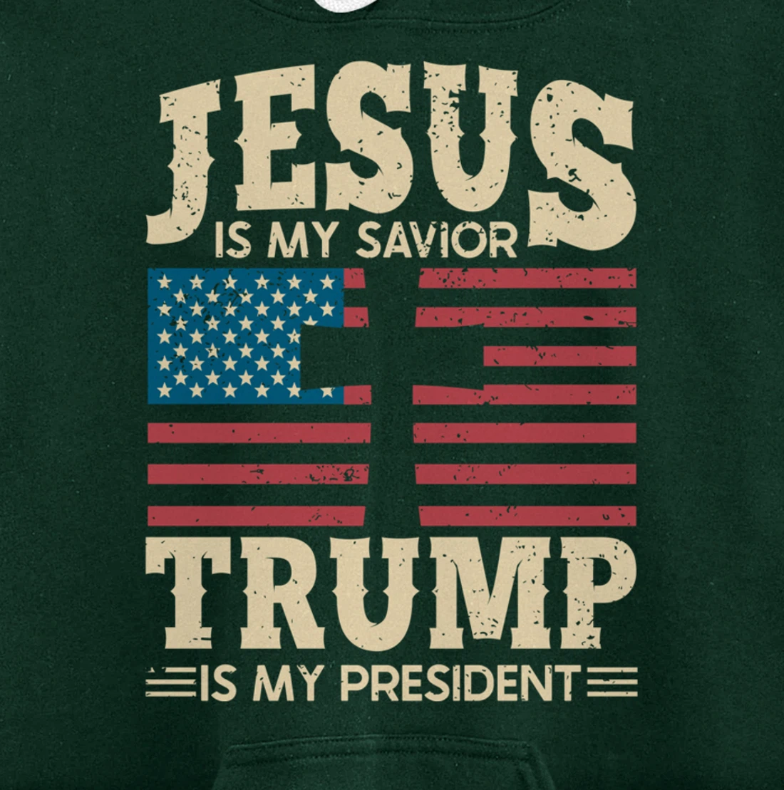 My President Trump Hoodie Jesus Is My Savior Trump 2024 Pullover Hoodie