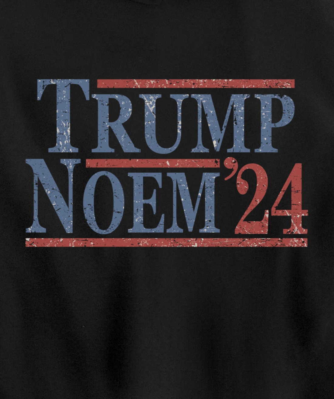 Distressed Donald Trump Kristi Noem 2024 Pullover Hoodie