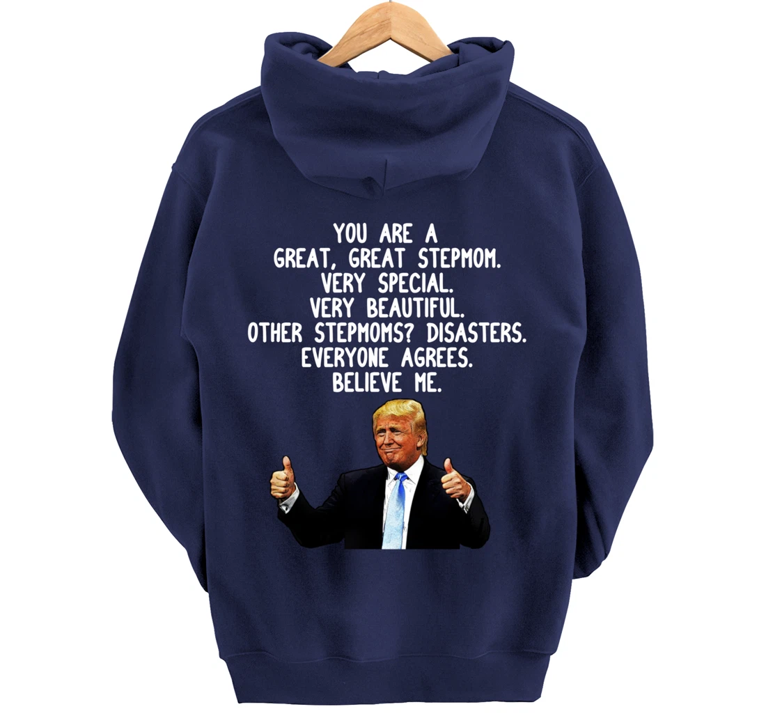 Funny Donald Trump Stepmom Gag Gift Conservative Step Mom Pullover Hoodie