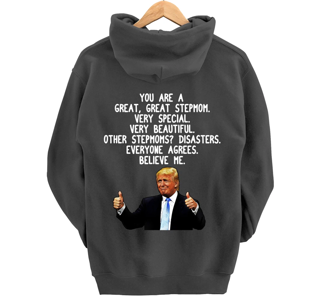 Funny Donald Trump Stepmom Gag Gift Conservative Step Mom Pullover Hoodie