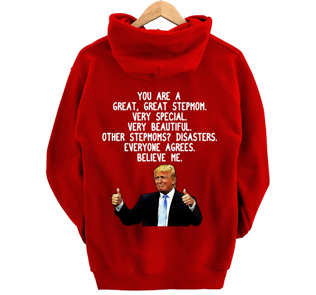 Funny Donald Trump Stepmom Gag Gift Conservative Step Mom Pullover Hoodie