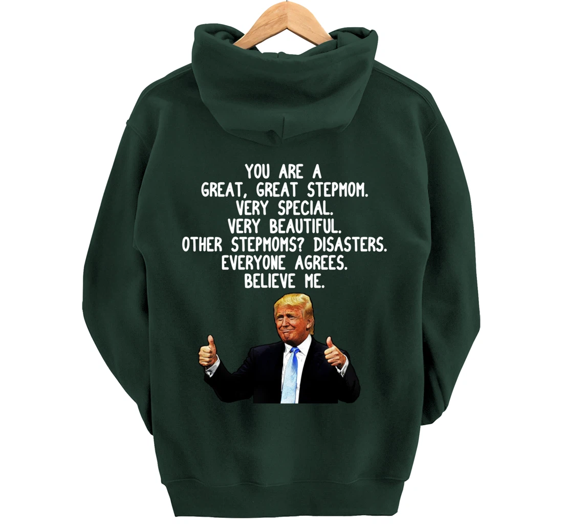 Funny Donald Trump Stepmom Gag Gift Conservative Step Mom Pullover Hoodie