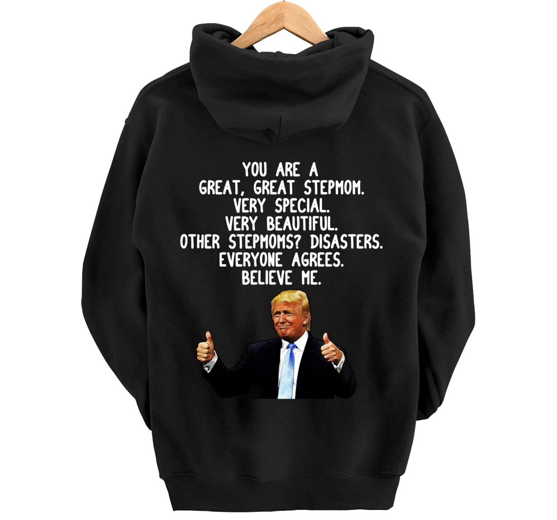 Funny Donald Trump Stepmom Gag Gift Conservative Step Mom Pullover Hoodie