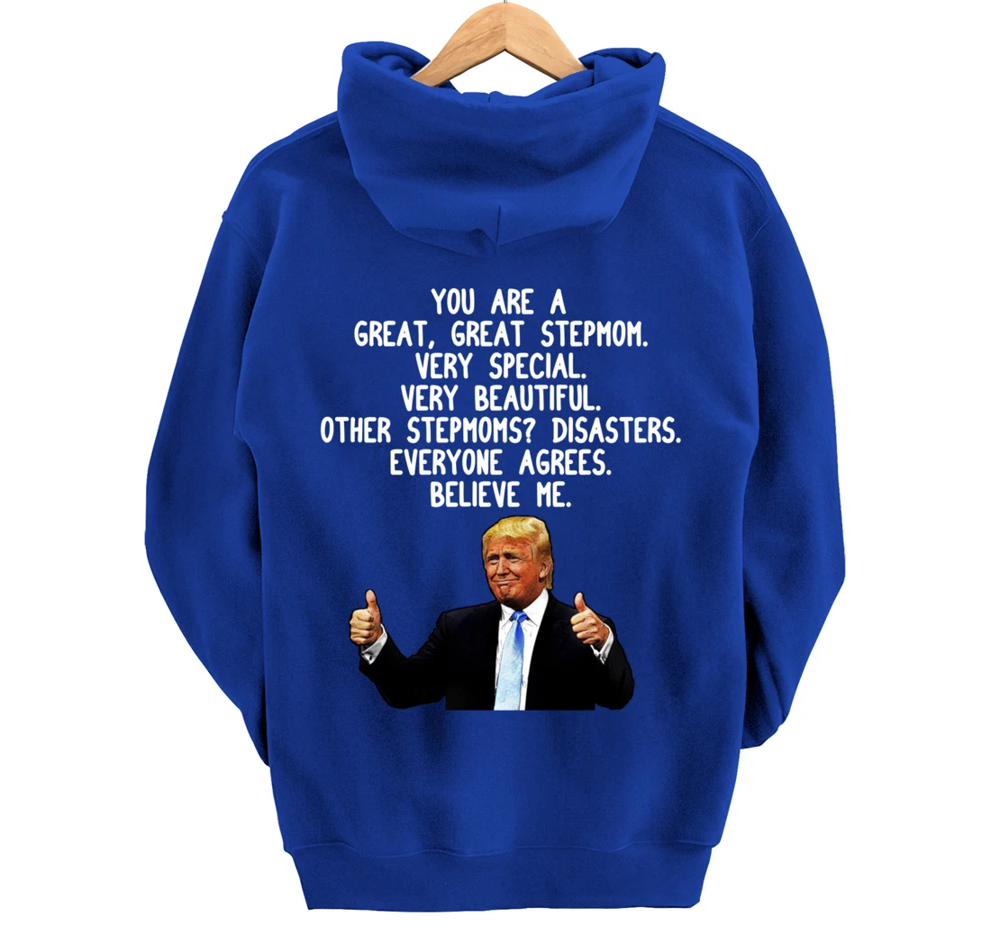 Funny Donald Trump Stepmom Gag Gift Conservative Step Mom Pullover Hoodie