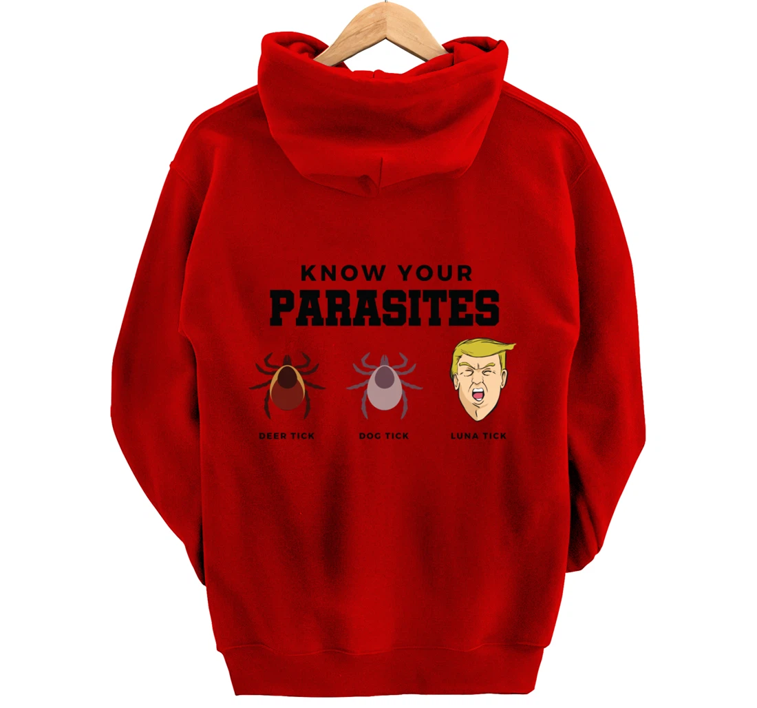 Know Your Parasites Anti-Trump Impeach Trump Pullover Hoodie