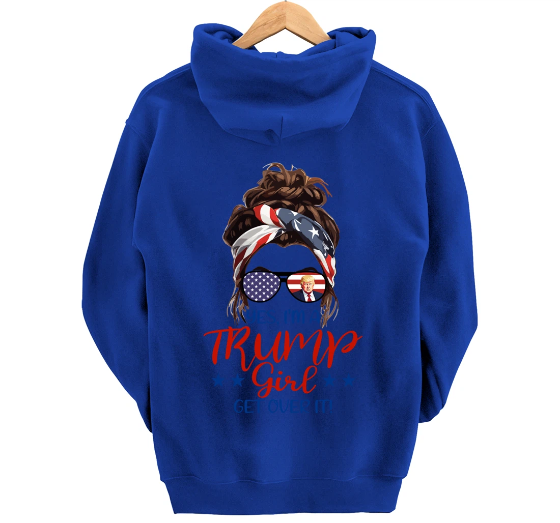 Trump Girl Get Over It Messy Bun Hair US Flag Glasses Humor Pullover Hoodie