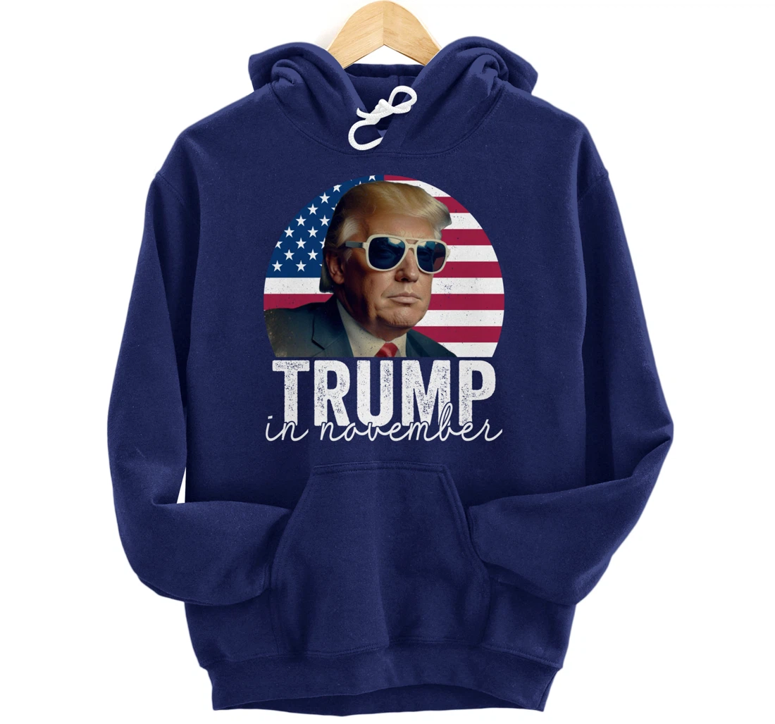 Trump In November Pullover Hoodie
