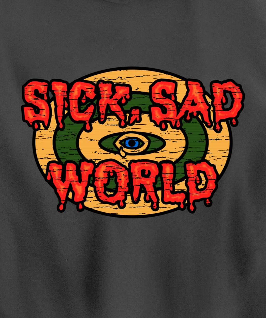 Sick Sad World Apocalypse Armageddon End Of Days Anti Trump Pullover Hoodie