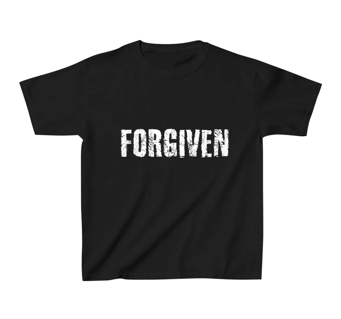 Forgiven Christian Inspirational Design for Men, Women,Youth T-Shirt, Kid T-Shirt and Women T-Shirt