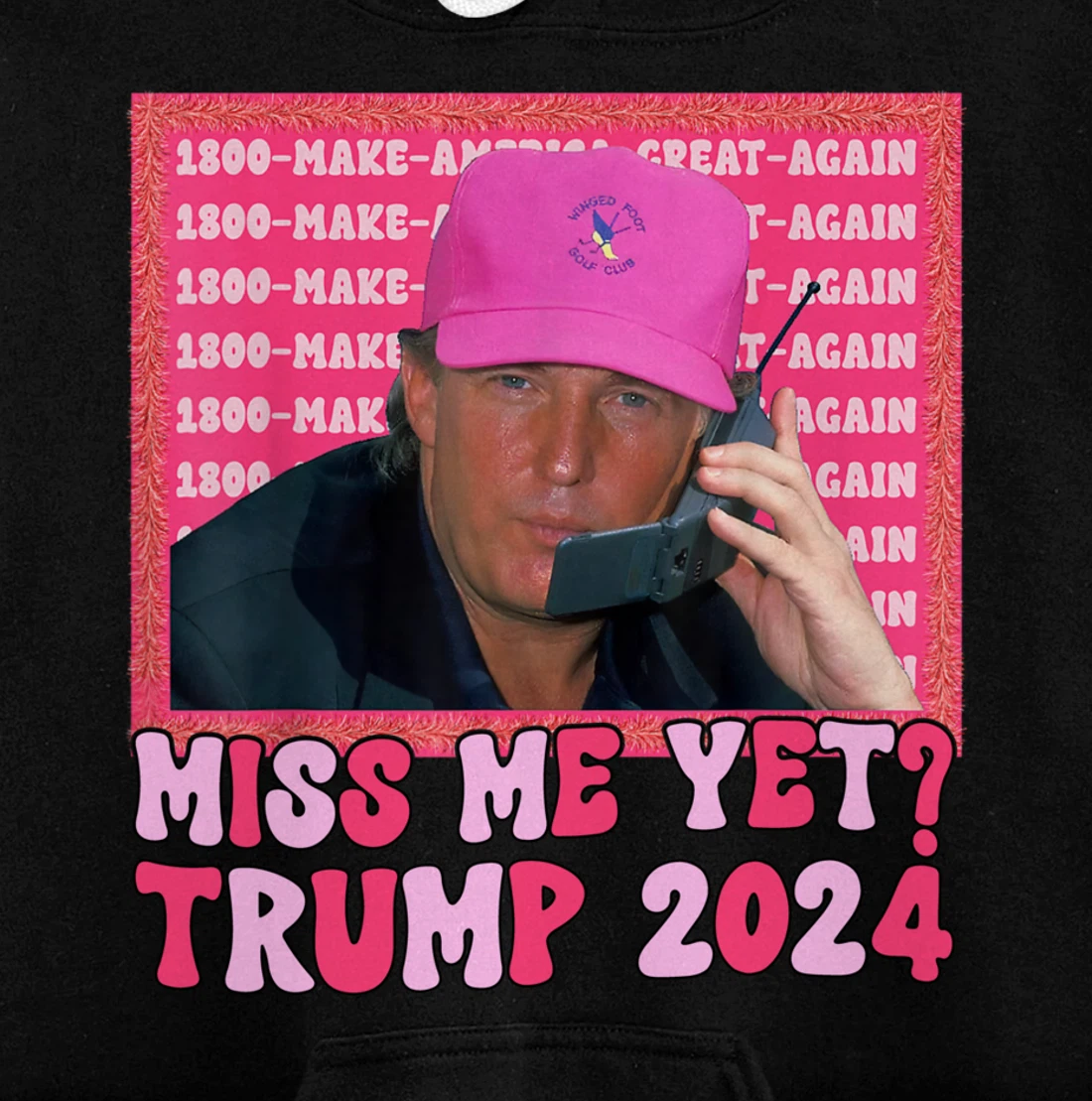 Funny Trump Pink Miss Me Yet Trump 2024 Pullover Hoodie