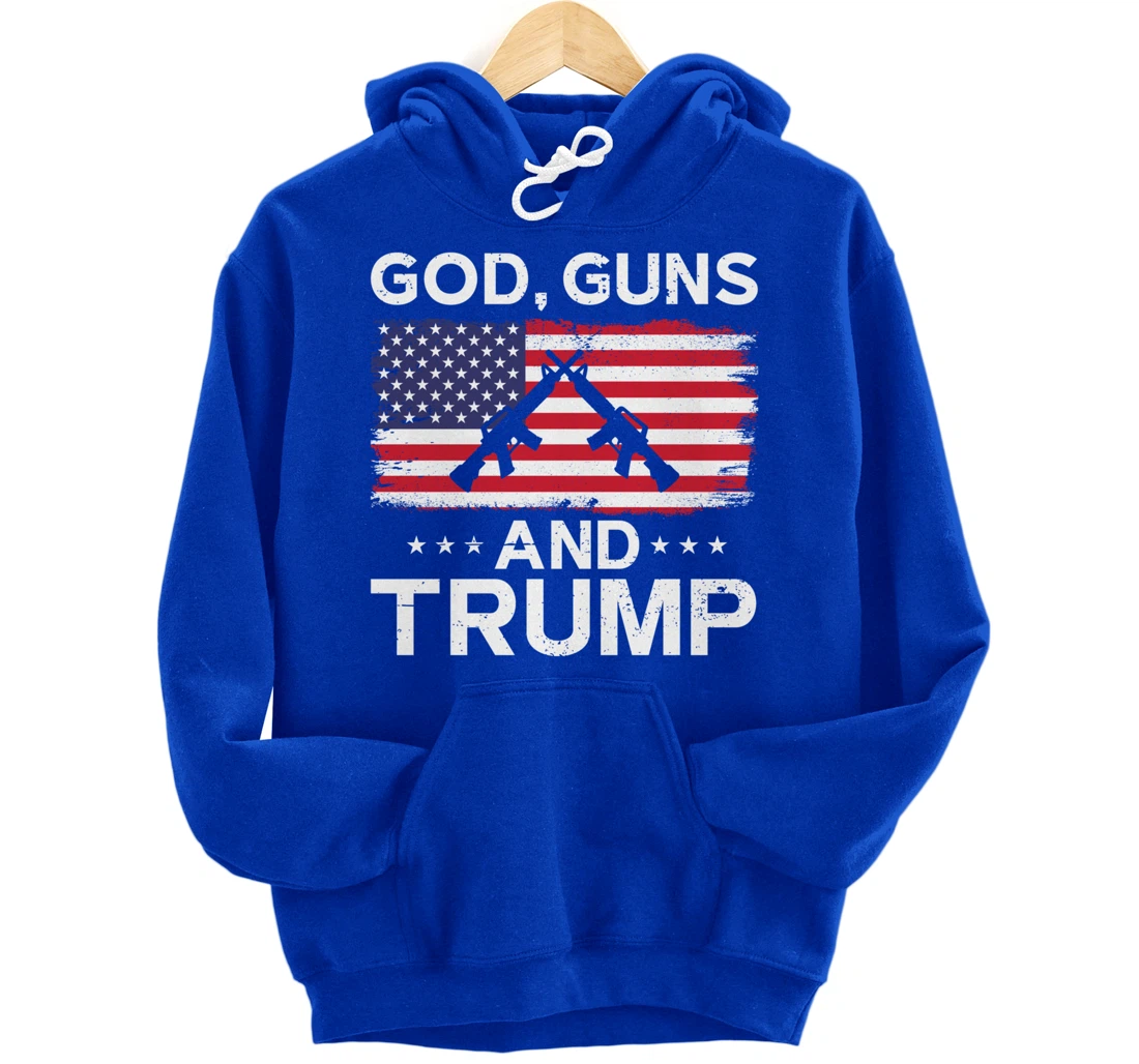 2024 President Donald Trump Tee God Guns And Trump Pullover Hoodie