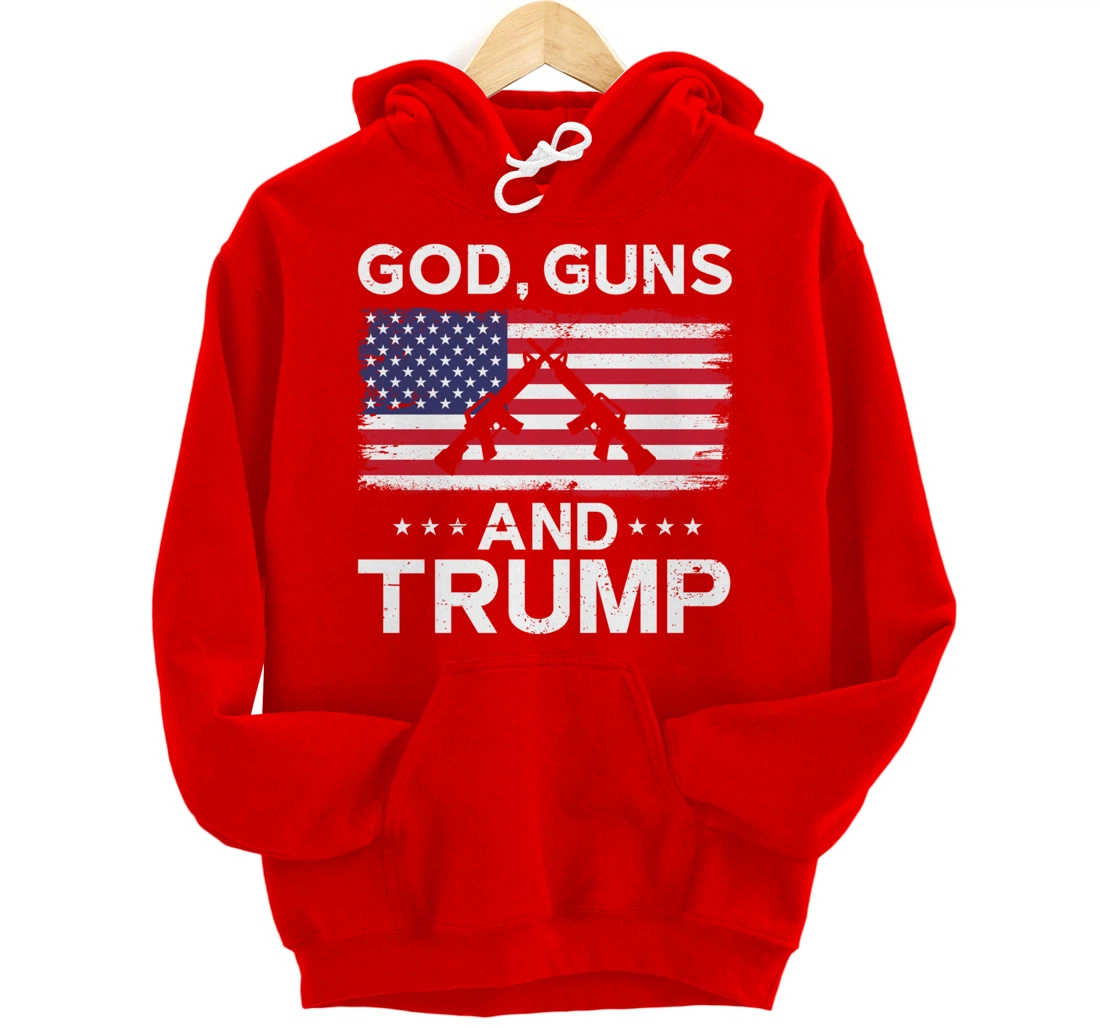 2024 President Donald Trump Tee God Guns And Trump Pullover Hoodie