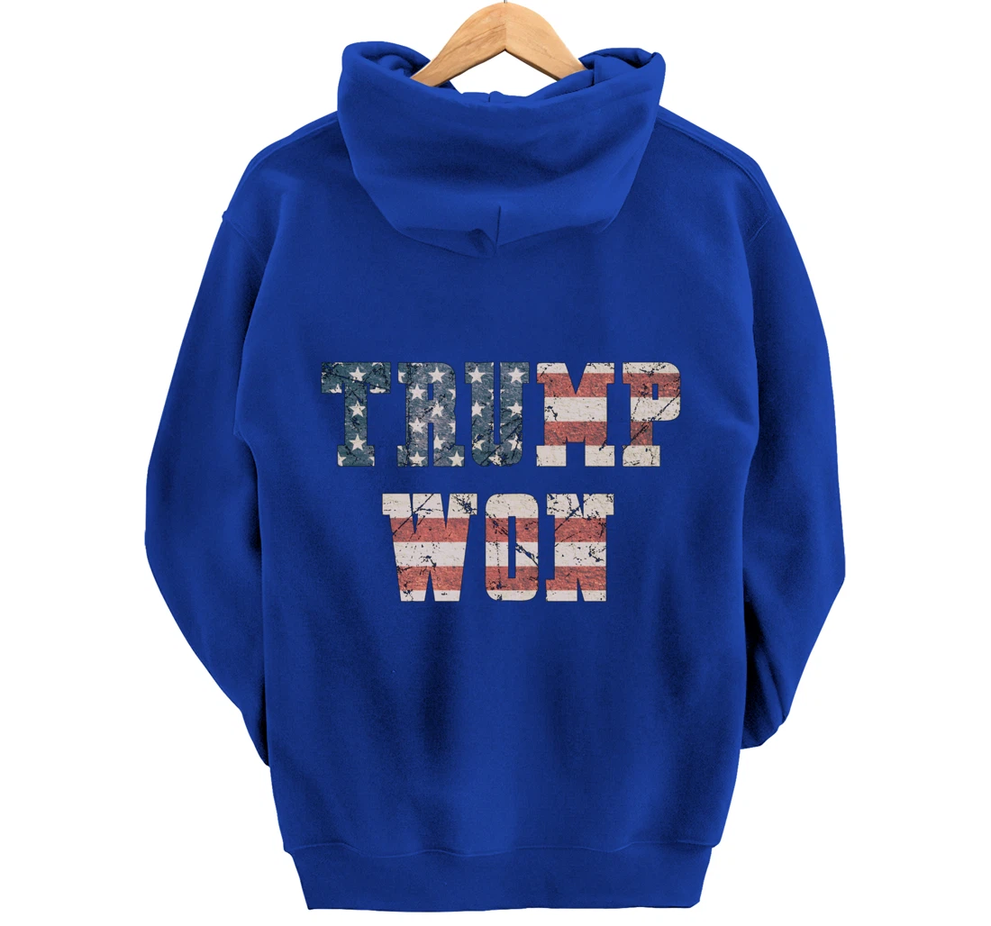 Trump Won Pullover Hoodie