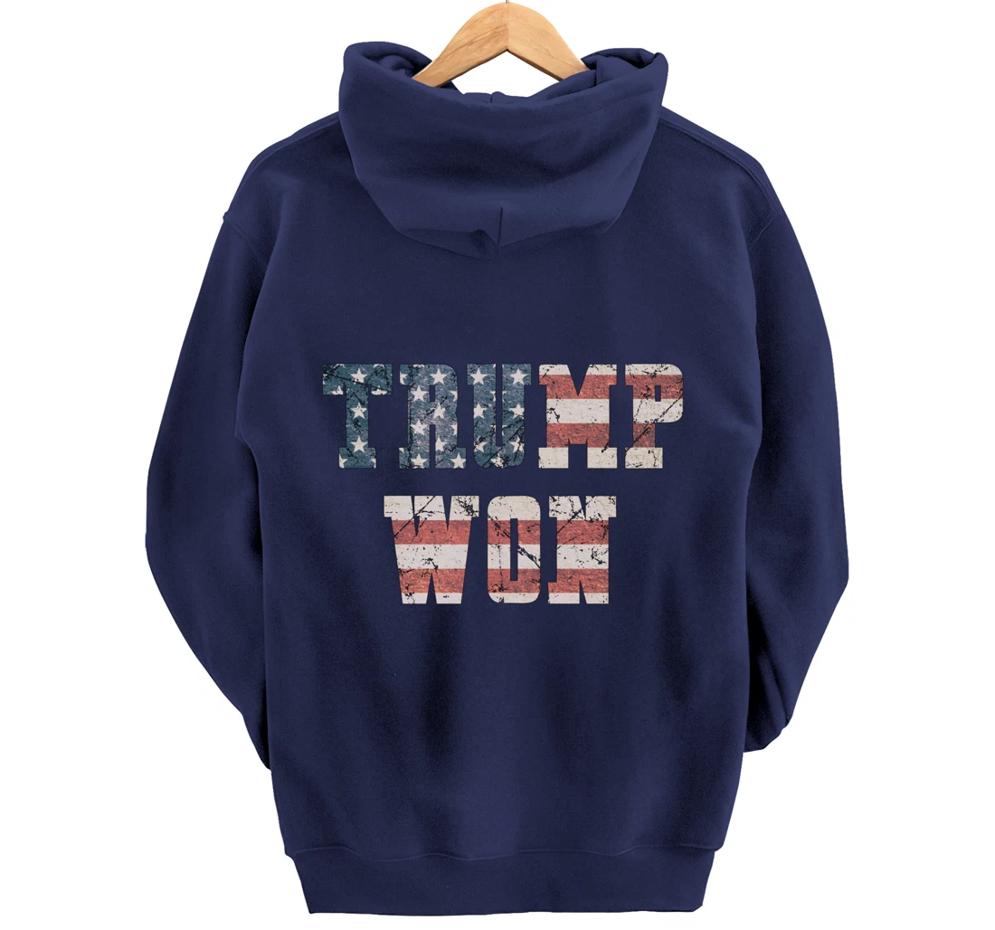 Trump Won Pullover Hoodie