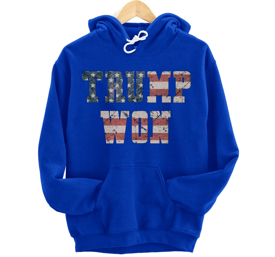Trump Won Pullover Hoodie
