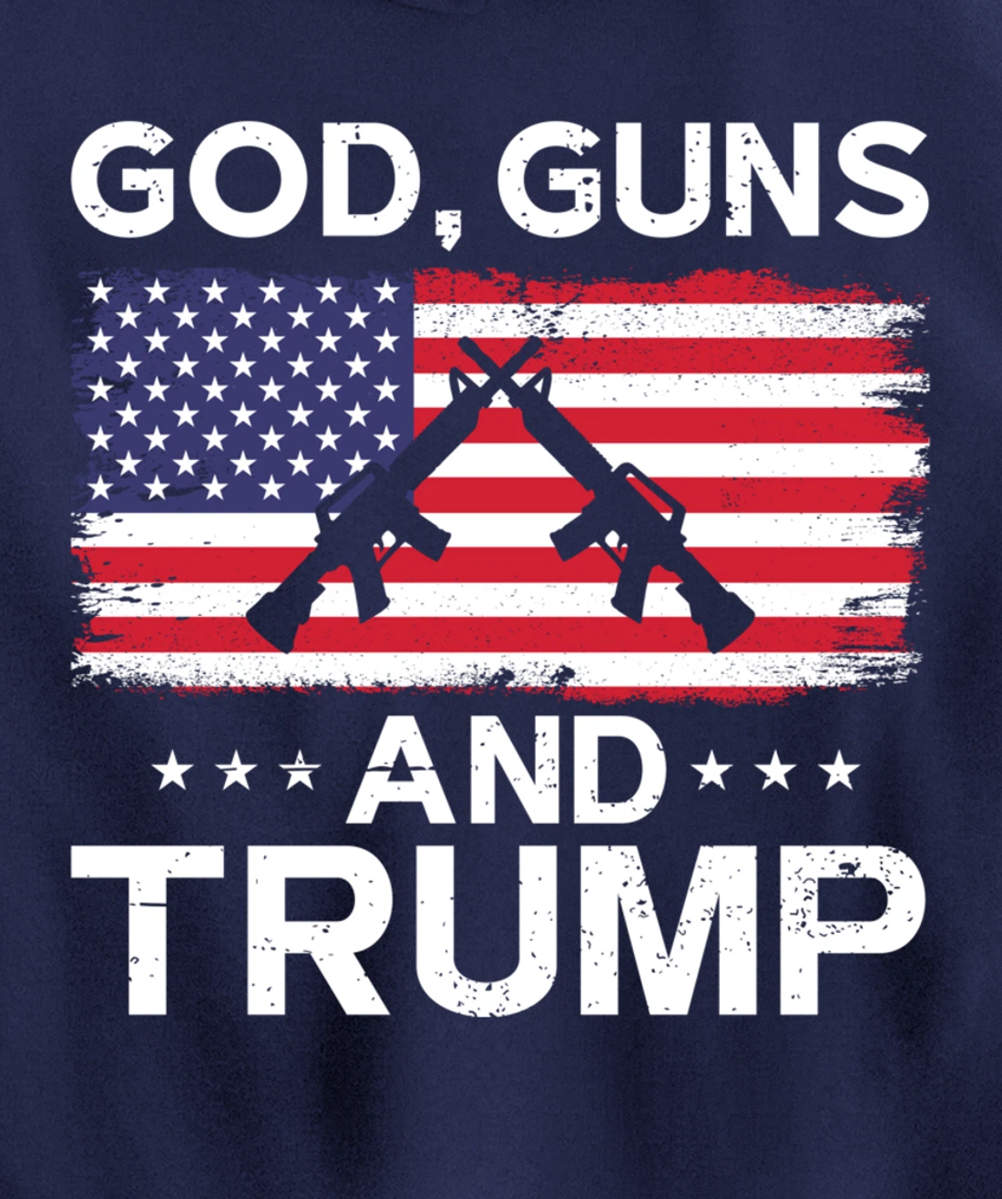 2024 President Donald Trump Tee God Guns And Trump Pullover Hoodie