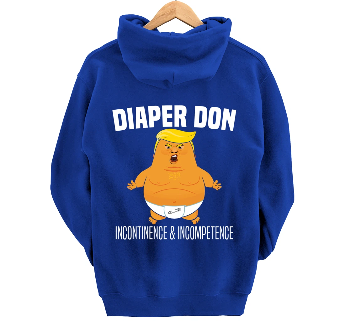 Diaper Don Incontinence And Incompetence Funny Baby Trump Pullover Hoodie