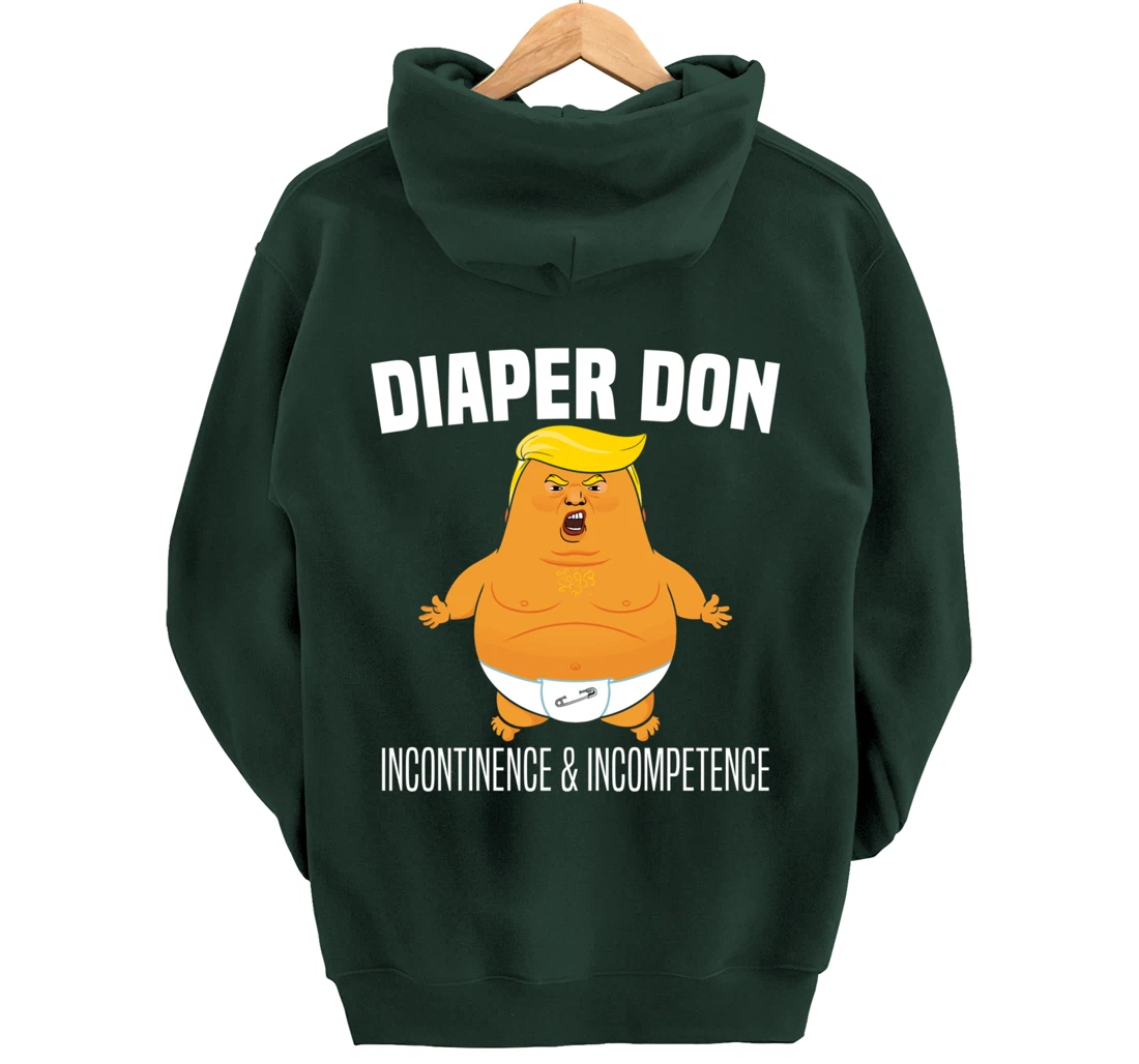 Diaper Don Incontinence And Incompetence Funny Baby Trump Pullover Hoodie