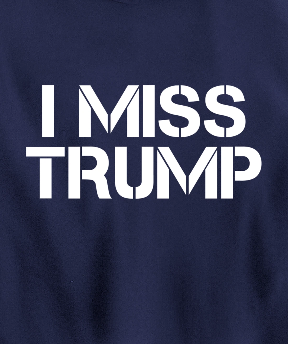 Awesome - I miss Donald Trump - 45th President Trump Pullover Hoodie