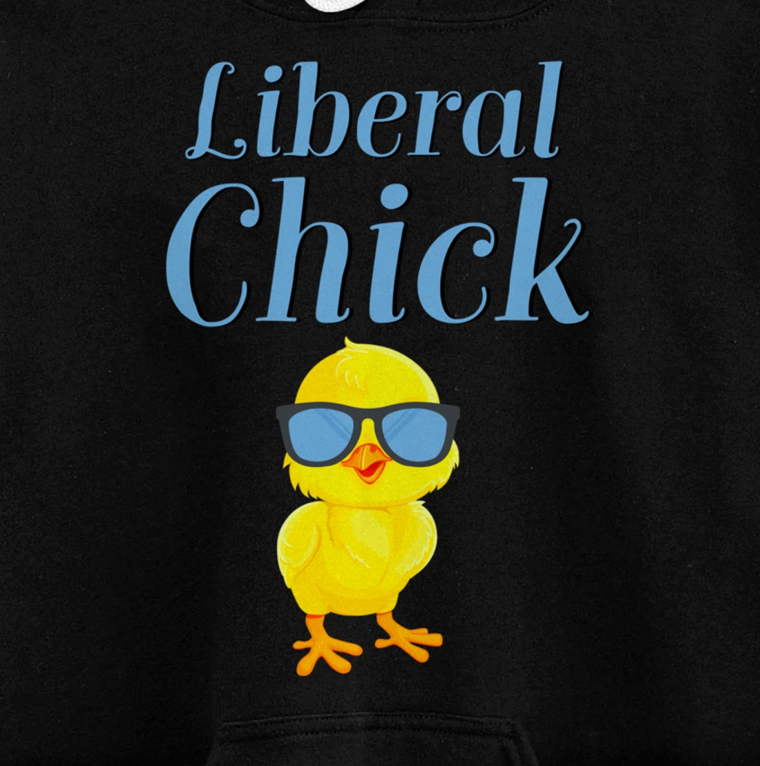 Liberal Chick Progressive Anti Trump Democratic Socialist Pullover Hoodie