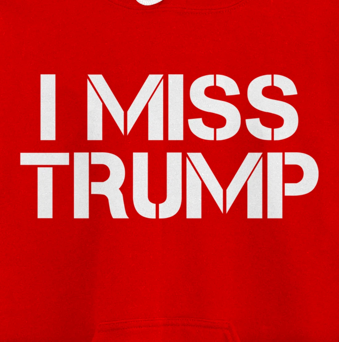 Awesome - I miss Donald Trump - 45th President Trump Pullover Hoodie