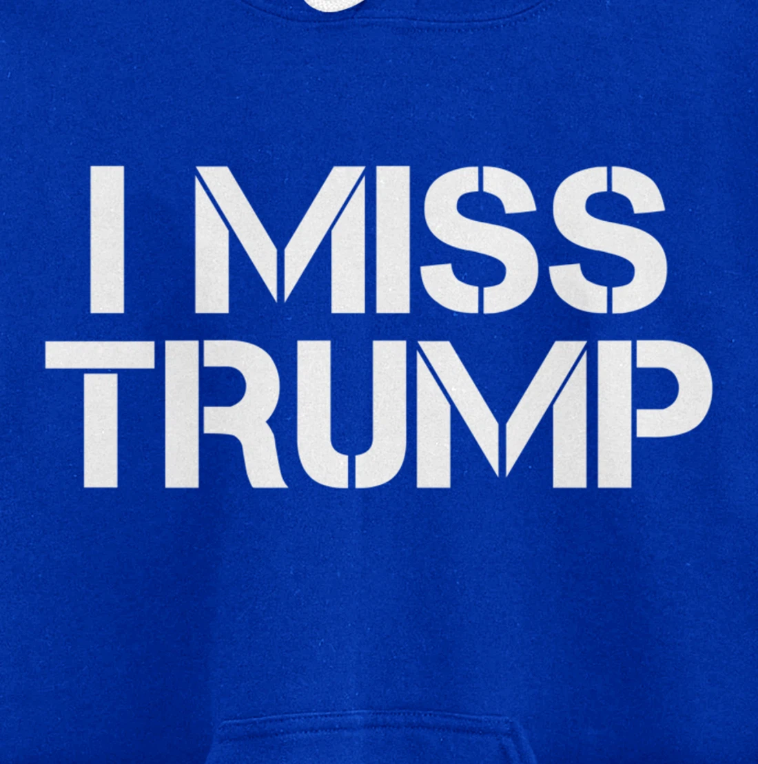 Awesome - I miss Donald Trump - 45th President Trump Pullover Hoodie