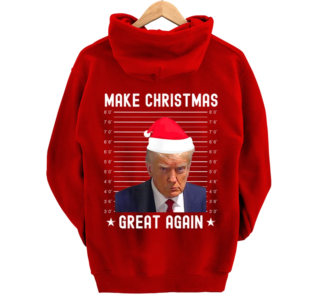 Funny Christmas Make Christmas Great Again Trump Mug Shot Pullover Hoodie
