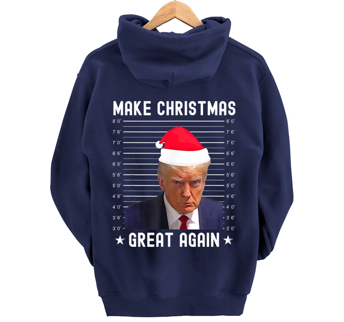 Funny Christmas Make Christmas Great Again Trump Mug Shot Pullover Hoodie